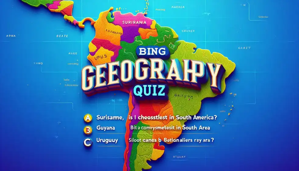 Bing Geography Quiz 10 Question | Countries of the World