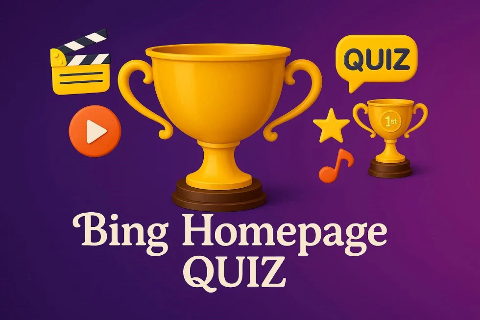 lay a trending Bing homepage quiz with image-based questions covering history, technology, popular culture, news, events, travel, sports, countries and entertainment. Start today!